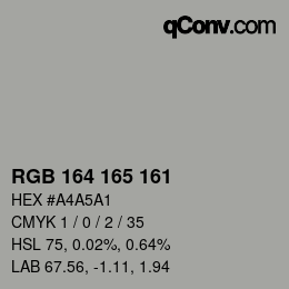 Color code: RGB 164 165 161 | qconv.com