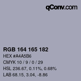 カラーコード: RGB 164 165 182 | qconv.com