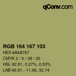 Farbcode: RGB 164 167 103 | qconv.com