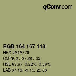 颜色代码: RGB 164 167 118 | qconv.com