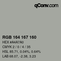 Color code: RGB 164 167 160 | qconv.com