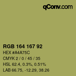 Color code: RGB 164 167 92 | qconv.com