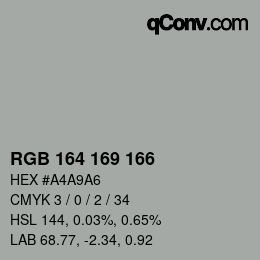 カラーコード: RGB 164 169 166 | qconv.com