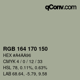 カラーコード: RGB 164 170 150 | qconv.com