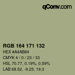 カラーコード: RGB 164 171 132 | qconv.com