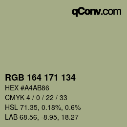 カラーコード: RGB 164 171 134 | qconv.com