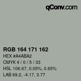 カラーコード: RGB 164 171 162 | qconv.com