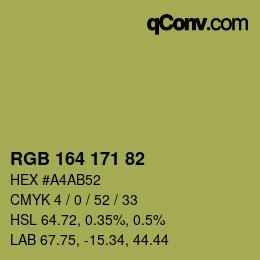 Color code: RGB 164 171 82 | qconv.com