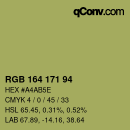 カラーコード: RGB 164 171 94 | qconv.com
