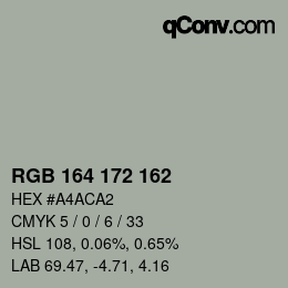 カラーコード: RGB 164 172 162 | qconv.com