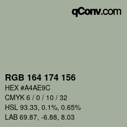 Color code: RGB 164 174 156 | qconv.com