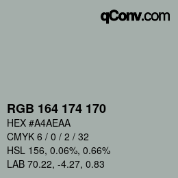 Color code: RGB 164 174 170 | qconv.com