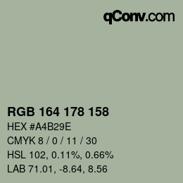 カラーコード: RGB 164 178 158 | qconv.com