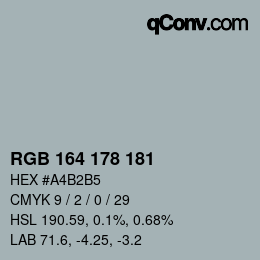 Color code: RGB 164 178 181 | qconv.com