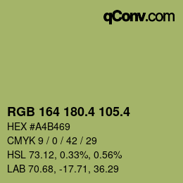 カラーコード: RGB 164 180.4 105.4 | qconv.com