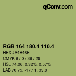 カラーコード: RGB 164 180.4 110.4 | qconv.com