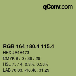 カラーコード: RGB 164 180.4 115.4 | qconv.com