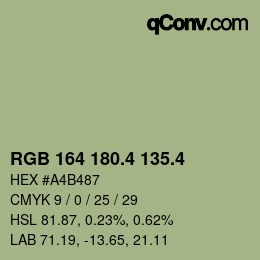 カラーコード: RGB 164 180.4 135.4 | qconv.com