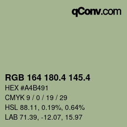 カラーコード: RGB 164 180.4 145.4 | qconv.com