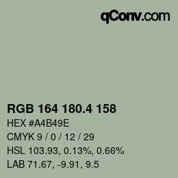 カラーコード: RGB 164 180.4 158 | qconv.com