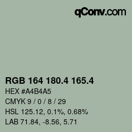 カラーコード: RGB 164 180.4 165.4 | qconv.com