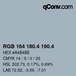 カラーコード: RGB 164 180.4 190.4 | qconv.com