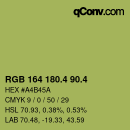 カラーコード: RGB 164 180.4 90.4 | qconv.com
