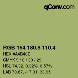 カラーコード: RGB 164 180.8 110.4 | qconv.com