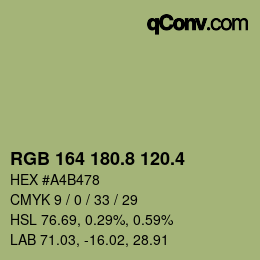 カラーコード: RGB 164 180.8 120.4 | qconv.com