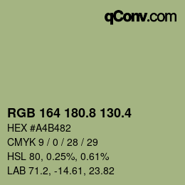 カラーコード: RGB 164 180.8 130.4 | qconv.com