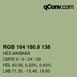 カラーコード: RGB 164 180.8 138 | qconv.com