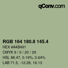 カラーコード: RGB 164 180.8 145.4 | qconv.com