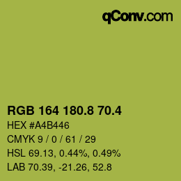 カラーコード: RGB 164 180.8 70.4 | qconv.com