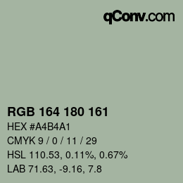 Color code: RGB 164 180 161 | qconv.com