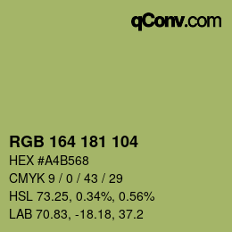 カラーコード: RGB 164 181 104 | qconv.com
