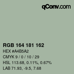 Farbcode: RGB 164 181 162 | qconv.com