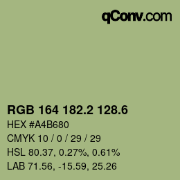 カラーコード: RGB 164 182.2 128.6 | qconv.com