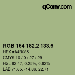 カラーコード: RGB 164 182.2 133.6 | qconv.com
