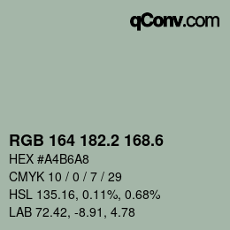 カラーコード: RGB 164 182.2 168.6 | qconv.com