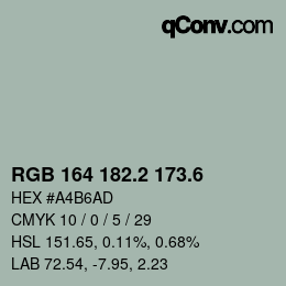 カラーコード: RGB 164 182.2 173.6 | qconv.com