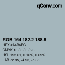 カラーコード: RGB 164 182.2 188.6 | qconv.com