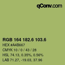 カラーコード: RGB 164 182.6 103.6 | qconv.com