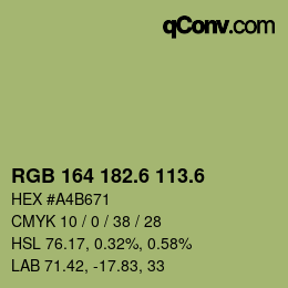 カラーコード: RGB 164 182.6 113.6 | qconv.com