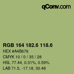 カラーコード: RGB 164 182.6 118.6 | qconv.com
