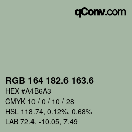 カラーコード: RGB 164 182.6 163.6 | qconv.com