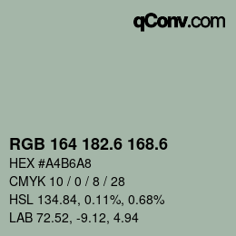 カラーコード: RGB 164 182.6 168.6 | qconv.com