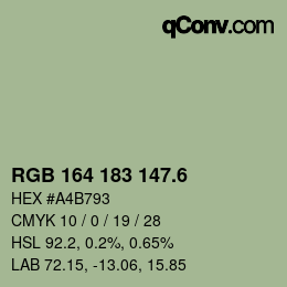 カラーコード: RGB 164 183 147.6 | qconv.com