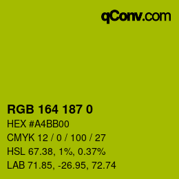 Color code: RGB 164 187 0 | qconv.com