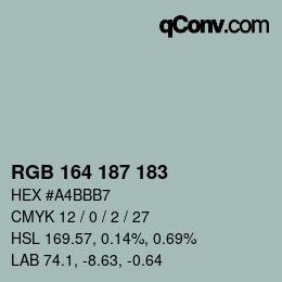 Color code: RGB 164 187 183 | qconv.com