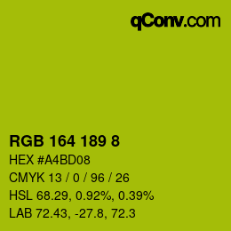 カラーコード: RGB 164 189 8 | qconv.com